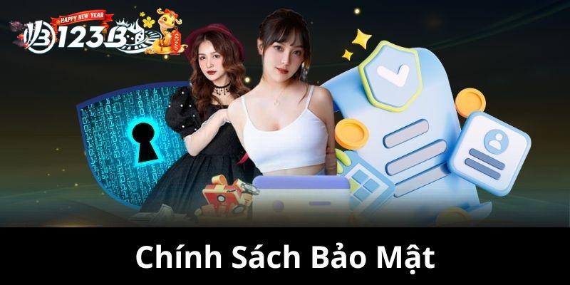 Các chính sách bảo mật 123B chi tiết